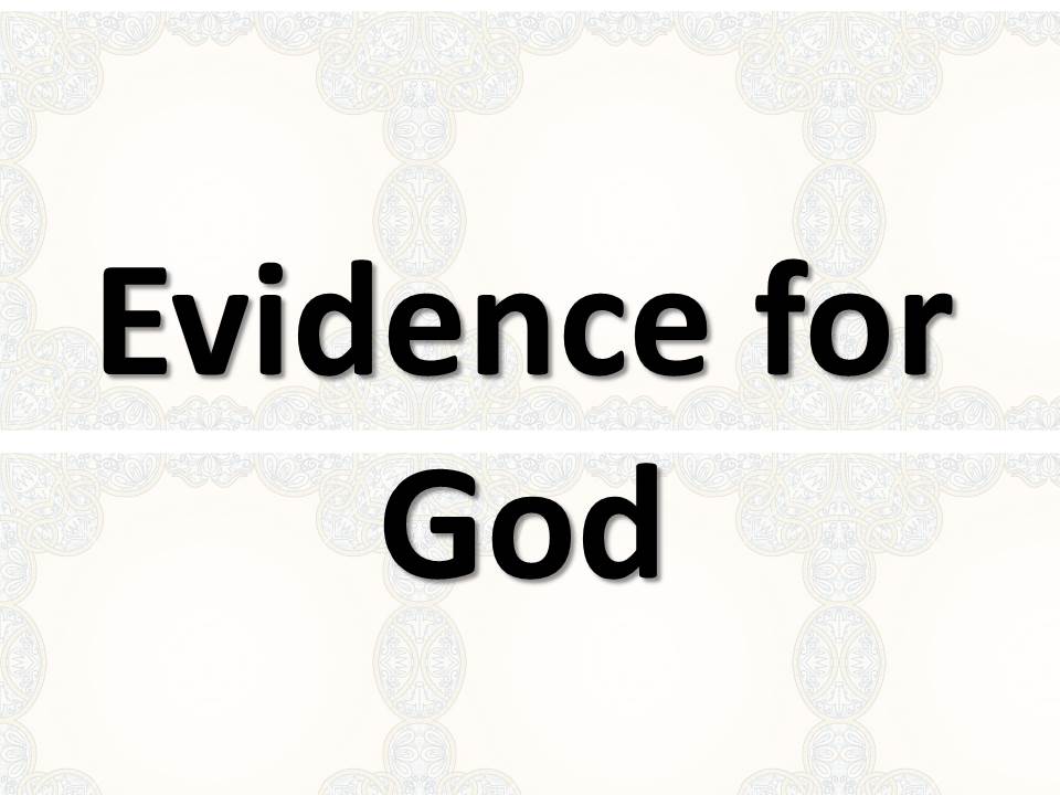 Evidence for God